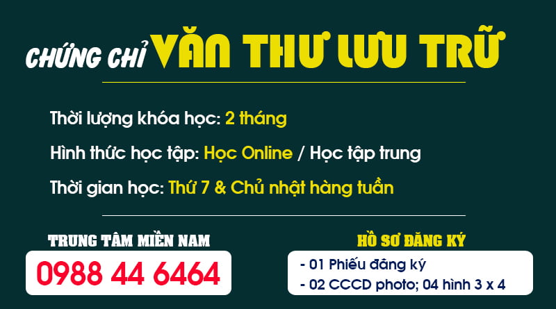 Khóa học Chứng chỉ Văn thư lưu trữ 