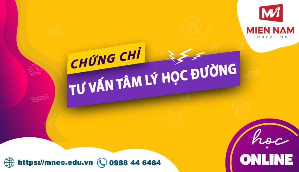Chứng chỉ Nghiệp vụ Tư vấn Tâm lý học đường