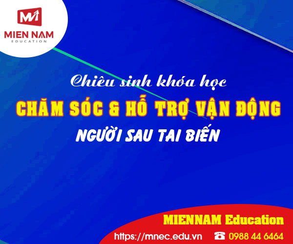 Khóa học Chăm sóc, hỗ trợ vận động người sau tai biến