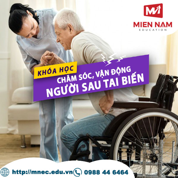 Khóa học Chăm sóc & hỗ trợ vận động người sau tai biến